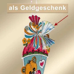 Fensterhänger Zuckertüte Kuschelbär als Geldgeschenk